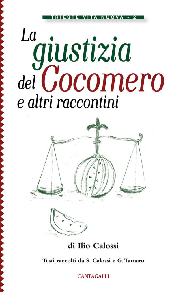 La giustizia del cocomero e altri raccontini