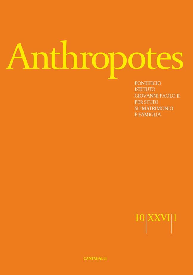 Anthropotes: Rivista ufficiale dell'Istituto Giovanni Paolo II - n 10/XXVI/1