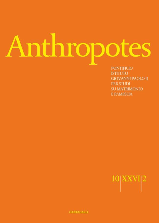 Anthropotes: Rivista ufficiale dell'Istituto Giovanni Paolo II - n 10/XXVI/2