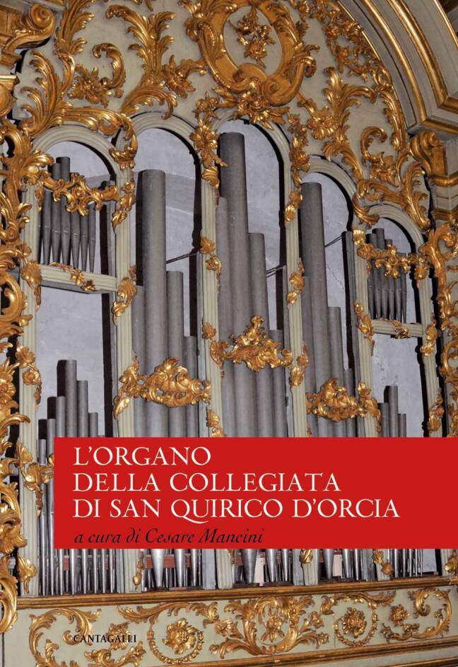 L'Organo della Collegiata di San Quirico D'Orcia