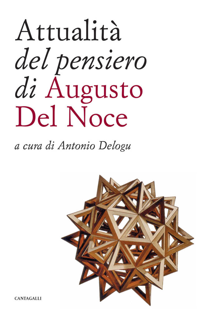 Attualità del pensiero di Augusto Del Noce