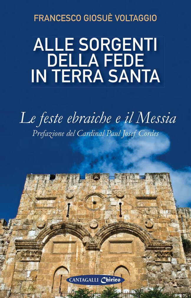 Alle sorgenti della fede in Terra Santa - 1