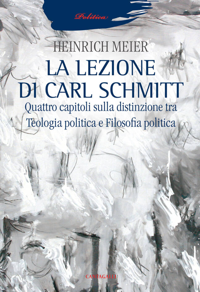 La lezione di Carl Schmitt