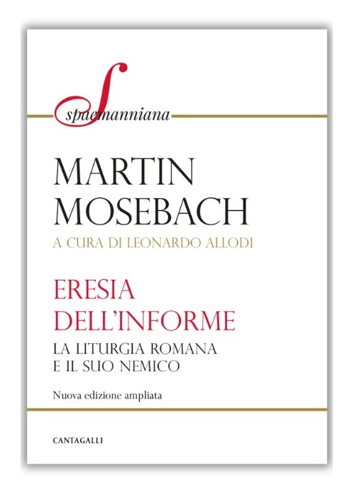 Mosebach_eresia-dell_informe.jpg